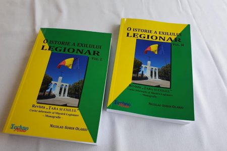 NOU! A apărut „O istorie a exilului legionar” de Sorin Olariu. Monografia publicației Țara și Exilul (1964-1992)
