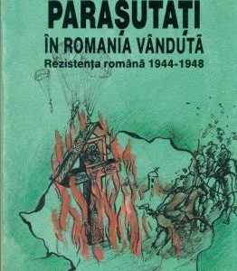 Decembrie 1944: Profesorul Filon Verca este paraşutat de aviația germană la Bunila, Hunedoara, odată cu o echipă, pentru a încuraja crearea unei rezistențe anticomuniste